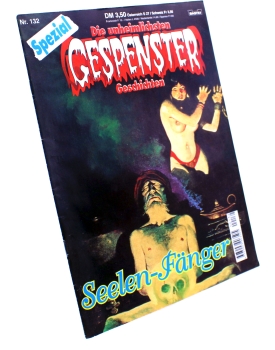 Die unheimlichsten Gespenster Geschichten Spezial Comic Nr. 132: Seelen-Fänger von Bastei